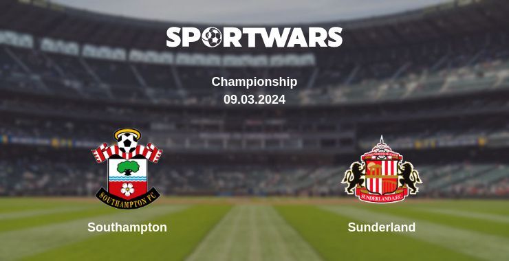 Southampton — Sunderland watch online for free 09.03.2024