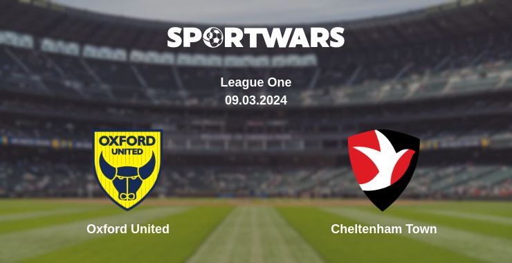 Oxford United — Cheltenham Town watch online for free 09.03.2024