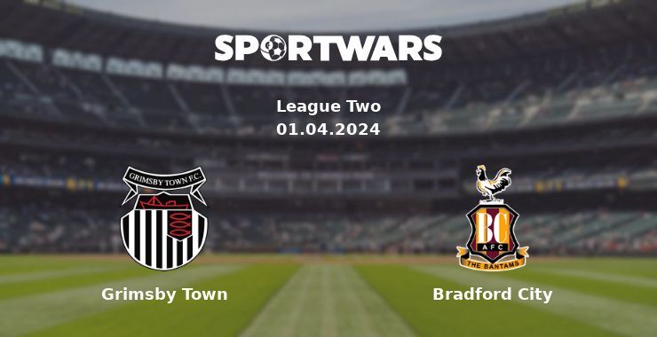 Grimsby Town — Bradford City watch online for free 01.04.2024