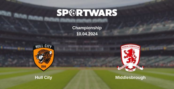 Hull City — Middlesbrough watch online for free 10.04.2024