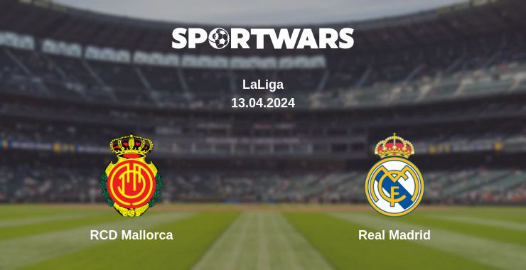 RCD Mallorca — Real Madrid watch online for free 13.04.2024