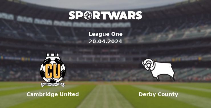 Cambridge United — Derby County watch online for free 20.04.2024