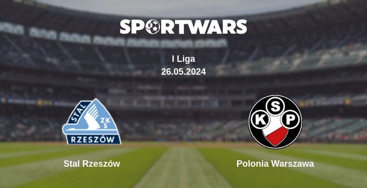 Stal Rzeszów — Polonia Warszawa, where to watch online broadcast