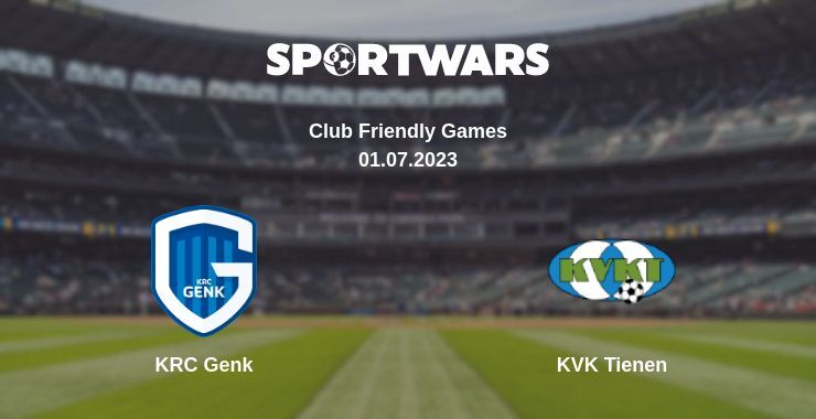 KRC Genk — KVK Tienen watch online for free 01.07.2023