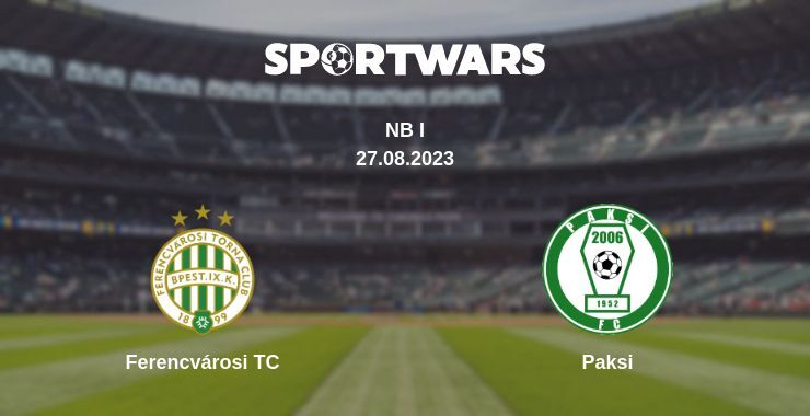 Ferencvárosi TC — Paksi watch online for free 27.08.2023