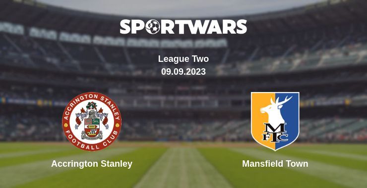 Accrington Stanley — Mansfield Town watch online for free 09.09.2023