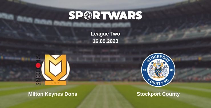 Milton Keynes Dons — Stockport County watch online for free 16.09.2023