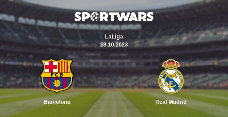 Barcelona — Real Madrid watch online for free 28.10.2023