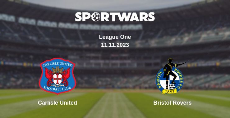 Carlisle United — Bristol Rovers watch online for free 11.11.2023