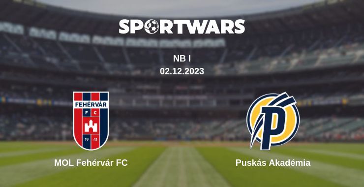 MOL Fehérvár FC — Puskás Akadémia watch online for free 02.12.2023