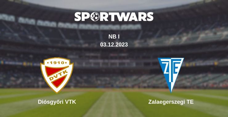 Result of the Diósgyőri VTK — Zalaegerszegi TE match, 03.12.2023