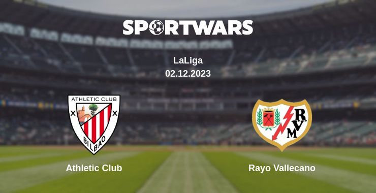 Athletic Club — Rayo Vallecano watch online for free 02.12.2023