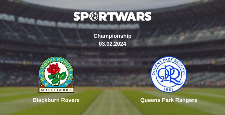 Blackburn Rovers — Queens Park Rangers watch online for free 03.02.2024