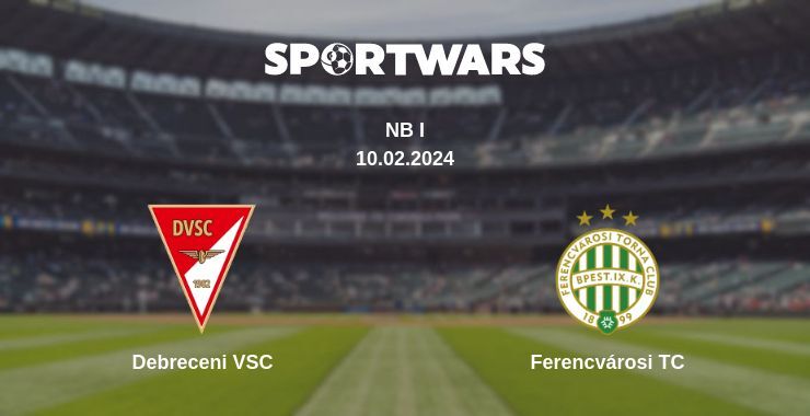 Debreceni VSC — Ferencvárosi TC watch online for free 10.02.2024