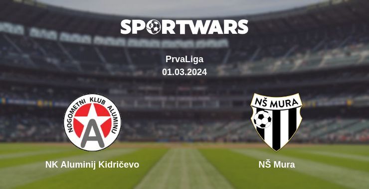 NK Aluminij Kidričevo — NŠ Mura watch online for free 01.03.2024