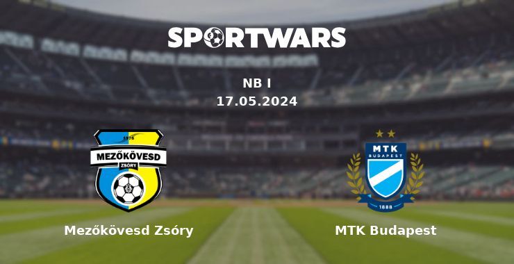 Mezőkövesd Zsóry — MTK Budapest watch online for free 17.05.2024