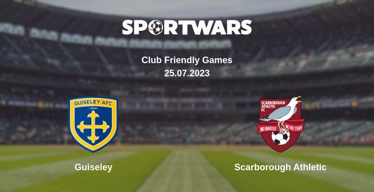 Guiseley — Scarborough Athletic watch online for free 25.07.2023