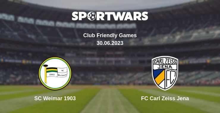 SC Weimar 1903 — FC Carl Zeiss Jena watch online for free 30.06.2023