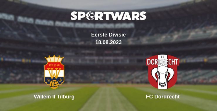 Willem II Tilburg — FC Dordrecht watch online for free 18.08.2023