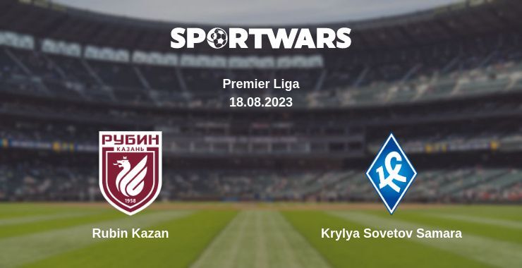 Rubin Kazan — Krylya Sovetov Samara watch online for free 18.08.2023