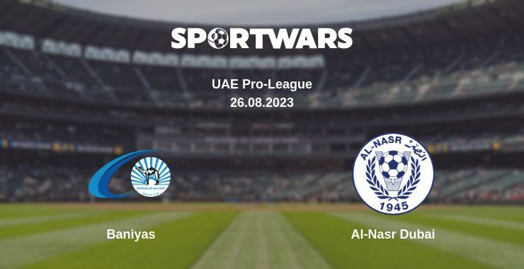 Baniyas — Al-Nasr Dubai watch online for free 26.08.2023