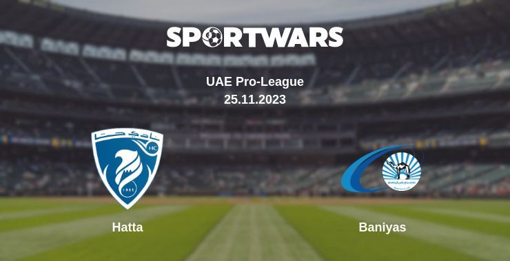 Hatta — Baniyas watch online for free 25.11.2023