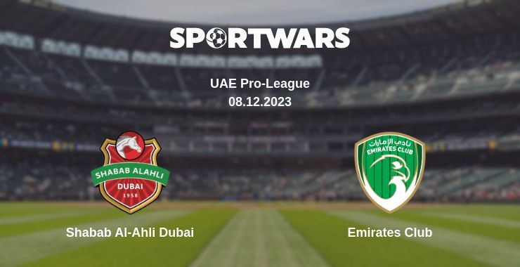 Shabab Al-Ahli Dubai — Emirates Club, where to watch online broadcast