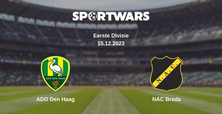 ADO Den Haag — NAC Breda watch online for free 15.12.2023