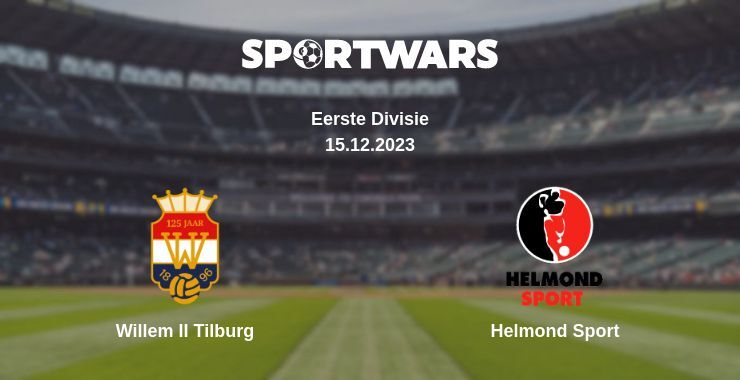 Willem II Tilburg — Helmond Sport watch online for free 15.12.2023