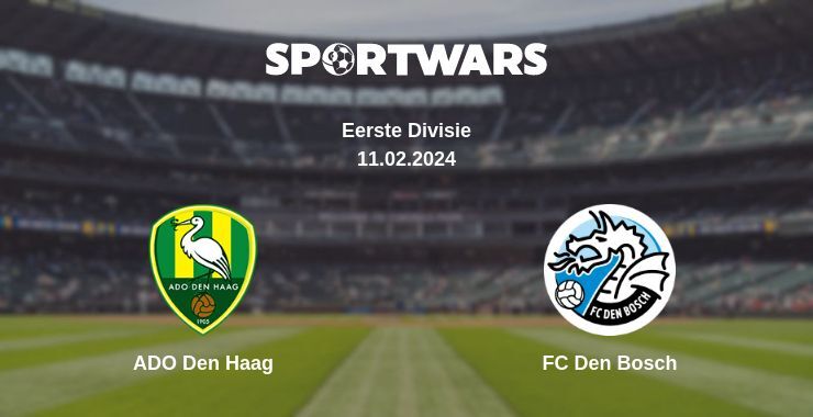 ADO Den Haag — FC Den Bosch, where to watch online broadcast