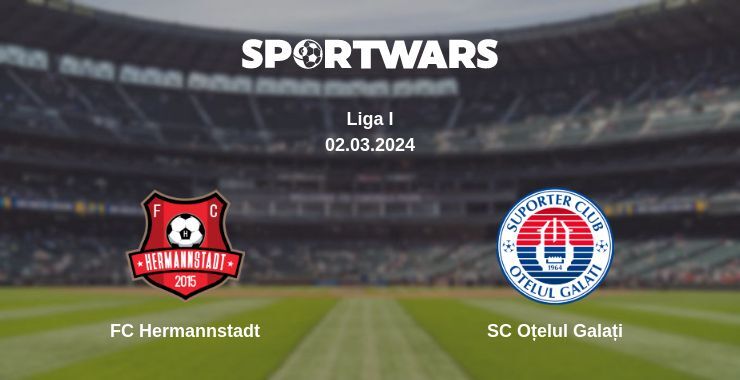 FC Hermannstadt — SC Oțelul Galați watch online for free 02.03.2024