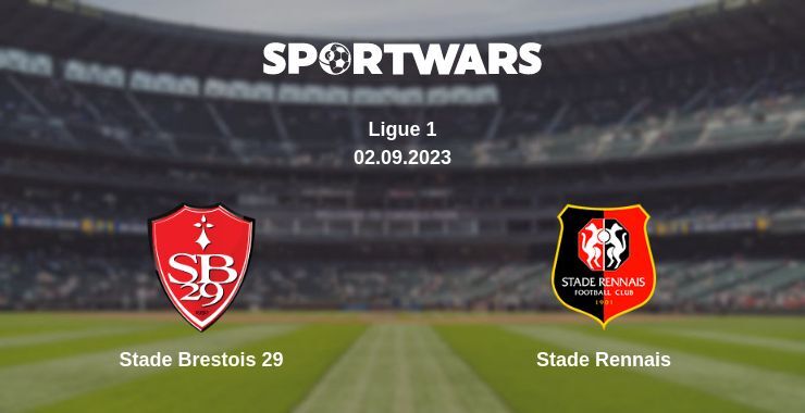 Stade Brestois 29 — Stade Rennais watch online for free 02.09.2023