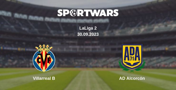 Villarreal B — AD Alcorcón watch online for free 30.09.2023