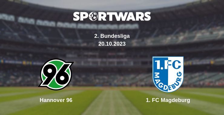 Hannover 96 — 1. FC Magdeburg watch online for free 20.10.2023