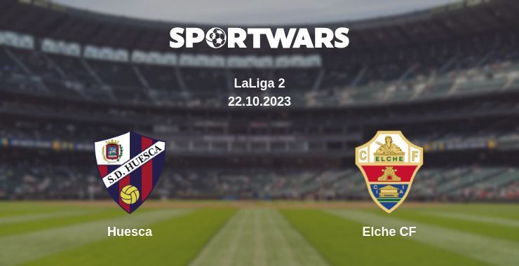 Huesca — Elche CF watch online for free 22.10.2023