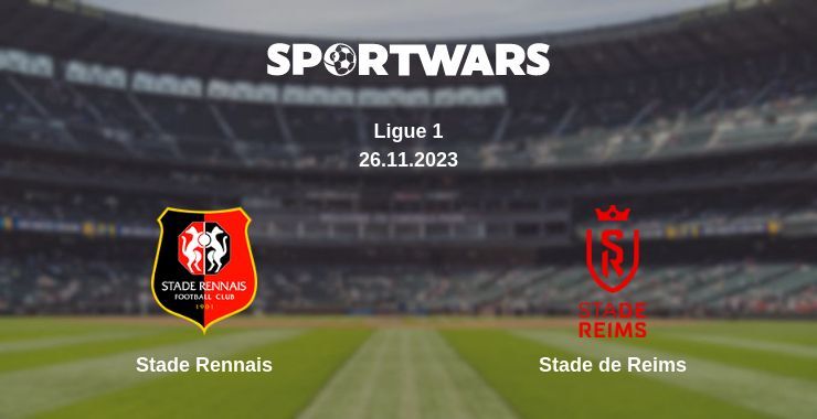 Stade Rennais — Stade de Reims watch online for free 26.11.2023