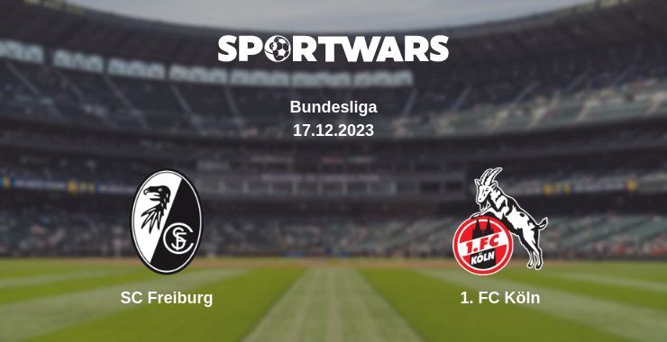 SC Freiburg — 1. FC Köln watch online for free 17.12.2023