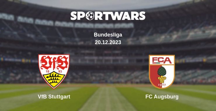 VfB Stuttgart — FC Augsburg watch online for free 20.12.2023