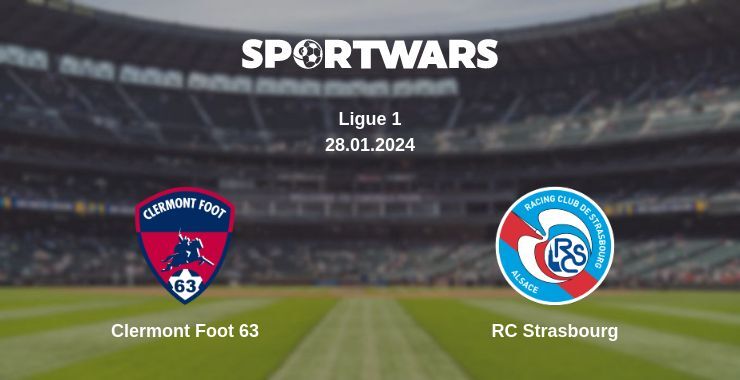 Result of the Clermont Foot 63 — RC Strasbourg match, 28.01.2024