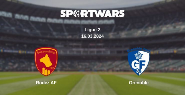 Rodez AF — Grenoble watch online for free 16.03.2024