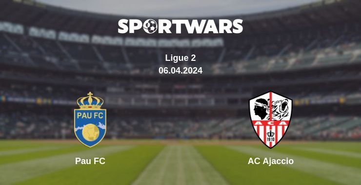 Pau FC — AC Ajaccio watch online for free 06.04.2024