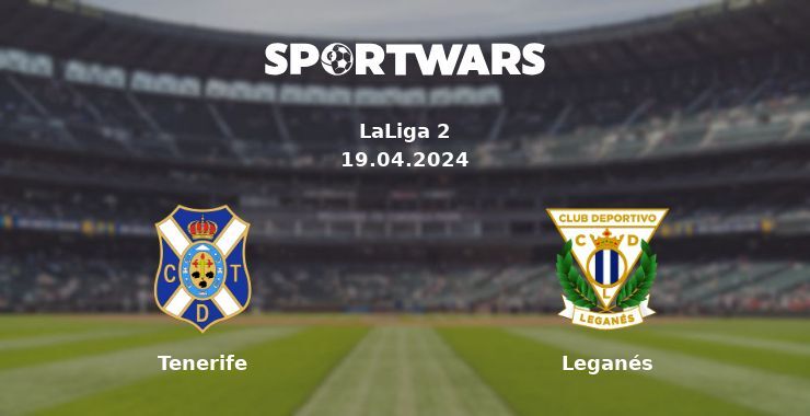 Tenerife — Leganés watch online for free 19.04.2024