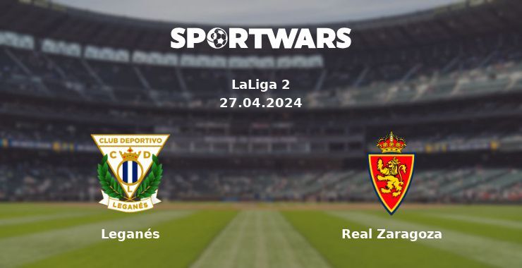 Leganés — Real Zaragoza watch online for free 27.04.2024