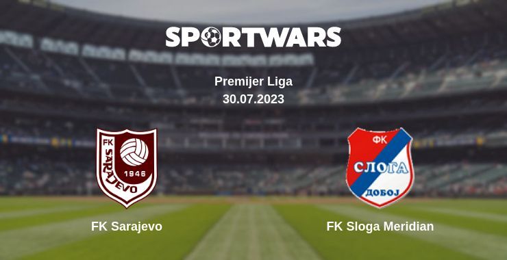 FK Sarajevo — FK Sloga Meridian watch online for free 30.07.2023