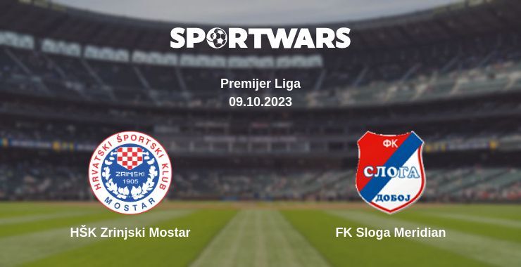 HŠK Zrinjski Mostar — FK Sloga Meridian watch online for free 09.10.2023