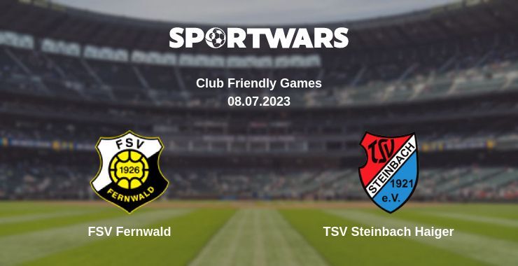 FSV Fernwald — TSV Steinbach Haiger watch online for free 08.07.2023