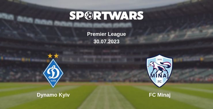 Dynamo Kyiv — FC Minaj watch online for free 30.07.2023