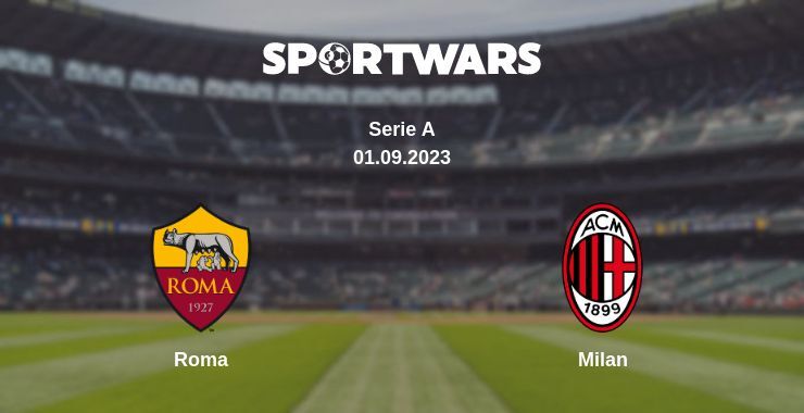 Roma — Milan watch online for free 01.09.2023