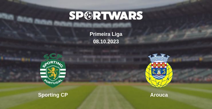 Sporting CP — Arouca watch online for free 08.10.2023