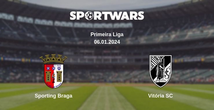 Sporting Braga — Vitória SC watch online for free 06.01.2024